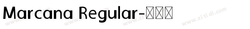 Marcana Regular字体转换
